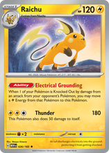 Load image into Gallery viewer, Raichu - Scarlet &amp; Violet 151 (026/165)
